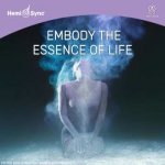 Jackie Haverty & Hemi-sync - Embody The Essence Of Life CD – Hledejceny.cz