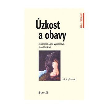 Úzkost a obavy