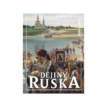 Dějiny Ruska - Kateřina Hloušková