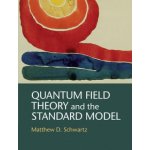 Quantum Field Theory and the Standard Model – Hledejceny.cz
