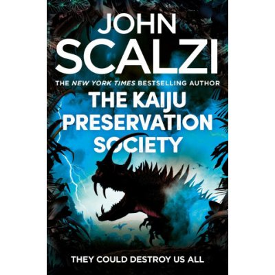 The Kaiju Preservation Society – Hledejceny.cz