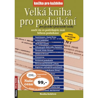 Velká kniha pro podnikání pro fyzické i právnické osoby aneb vše co potřebujete znát během podnikání – Zboží Mobilmania