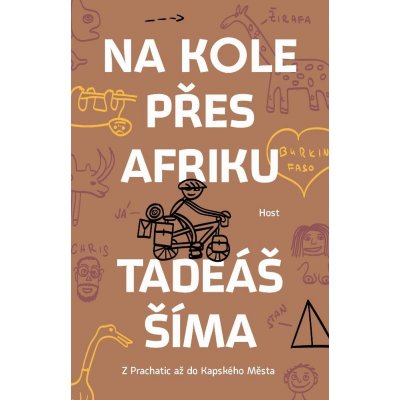 Šíma Tadeáš - Na kole přes Afriku – Hledejceny.cz