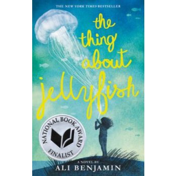 The Thing about Jellyfish - Ali Benjamin - Paperback