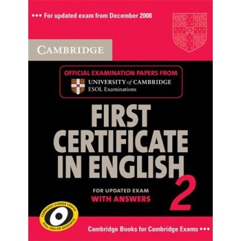 Cambridge First Certificate in English 2 for Updated Exam