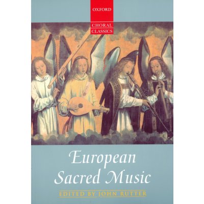 EUROPEAN SACRED MUSIC 54 skladeb v úpravě pro vokální soubory – Zboží Dáma