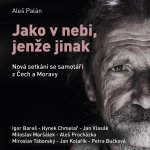 Jako v nebi, jenže jinak - Palán Aleš – Zboží Dáma