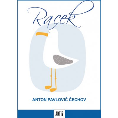 Racek - Anton Pavlovič Čechov