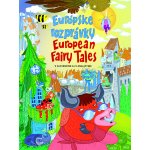Európske rozprávky/European Fairy Tales - Fortuna Libri – Hledejceny.cz