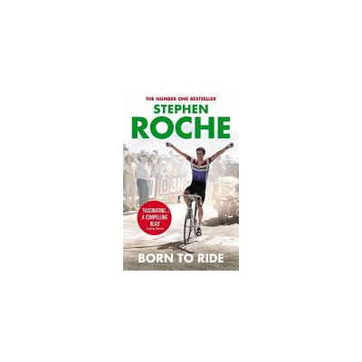 Born to Ride S. Roche