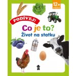 Podívej! Co je to? Život na statku – Hledejceny.cz