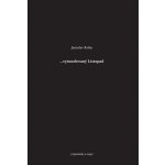 ...vytunelovaný listopad vzpomínky a eseje - Jaroslav Kuba – Sleviste.cz
