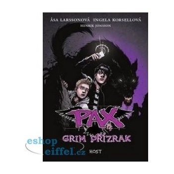 Pax - Grim přízrak - Larssonová Asa, Korsellová Ingela