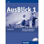 AusBlick 1 - Brückenkurs - pracovní sešit s audio CD k 1. dílu B1 – Hledejceny.cz
