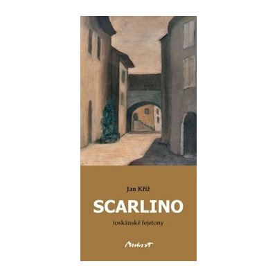 Scarlino - toskánské fejetony