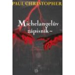 Michelangelův zápisník - Christopher Paul – Hledejceny.cz