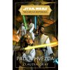 Kniha Star Wars Vrcholná Republika - Padlá hvězda - Grayová Claudia