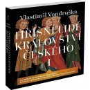 H říšní lidé království českého I - Vlastimil Vondruška