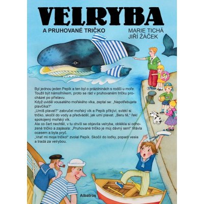 Velryba a pruhované tričko