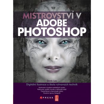 Mistrovství v Adobe Photoshop - Derek Lea