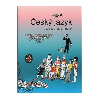 Český jazyk 8. ročník učebnice