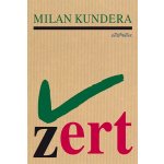 Žert - Milan Kundera – Hledejceny.cz