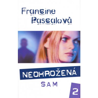 Neohrožená 2 - Sam - Pascalová Francine