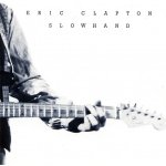 Eric Clapton - Slowhand 35th Anniversary CD – Hledejceny.cz