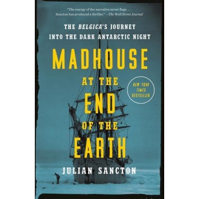Madhouse at the End of the Earth – Hledejceny.cz