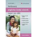 Pospíšilová Zuzana - Veršovaný anglicko-český slovník nejen pro děti