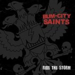 Bum City Saints - Ride The Storm SP – Zbozi.Blesk.cz