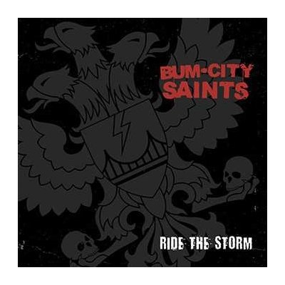 Bum City Saints - Ride The Storm SP – Zbozi.Blesk.cz