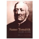 Samo Tomášik - 8.2.1813 10.9.1887 – Hledejceny.cz