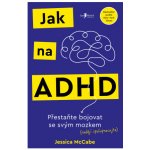 Jak na ADHD – Zboží Dáma