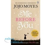 Me Before You Jojo Moyes – Hledejceny.cz