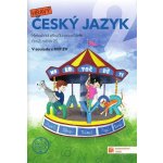 Český jazyk 2 - metodická příručka - nová edice – Hledejceny.cz