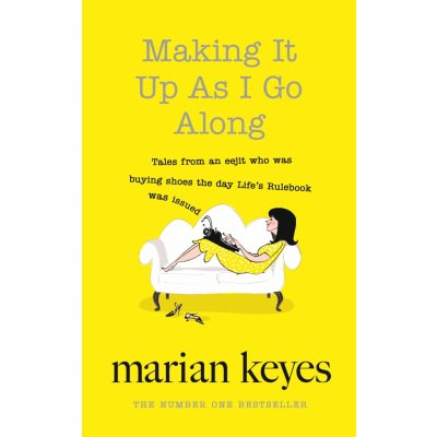 Making It Up as I Go Along – Keyes marian