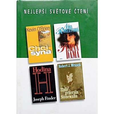 Nejlepší světové čtení-Chci syna, Temná dáma, Hodina, Zlato generála Stonewalla – Hledejceny.cz