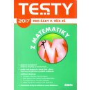 Testy z matematiky 2017 Příprava na přijímací zkoušky na víceletá gymnázia