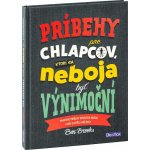 Kniha pre chlapcov, ktorí sa neboja byť - Ben Brooks – Hledejceny.cz