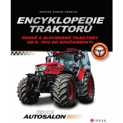 Encyklopedie traktorů | Marián Šuman-Hreblay