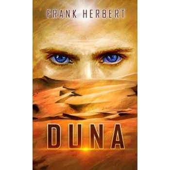 Duna - ilustrované vydání - Série - Duna - 1 - Frank Herbert