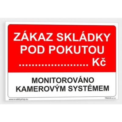 Zákaz skládky pod pokutou Plast 420 x 297 mm (A3) tl. 2 mm - Kód: 14246 – Hledejceny.cz