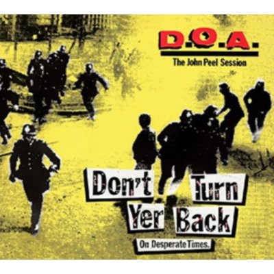 D.O.A. - Don't Turn Your Back CD