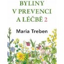 Kniha Byliny v prevenci a léčbě 2 - Žaludeční a střevní problémy - Maria Treben