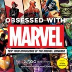 Obsessed with Marvel: Test Your Knowledge of the Marvel Universe [With Module] - Sanderson Peter – Hledejceny.cz