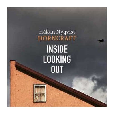 CD Håkan Nyqvist: Inside Looking Out