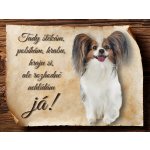 Sport hobby Cedulka Papilon Tady štěkám CP1291 15 x 11 cm – Hledejceny.cz