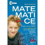 Klíč k matematice aneb Přijdu na to sám! - Kubínová Marie – Hledejceny.cz