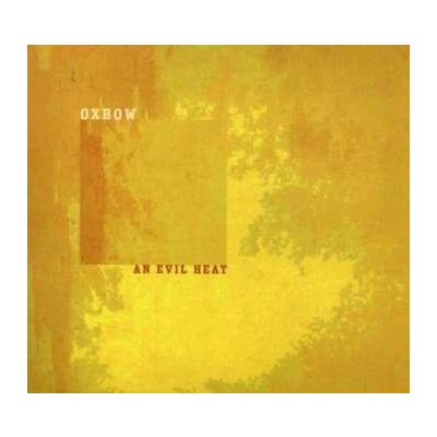 Oxbow - An Evil Heat 2 LP – Hledejceny.cz